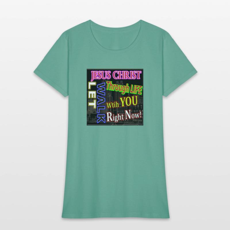 Let Jesus Christ Walk Through LIFE with YOU