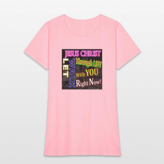 Let Jesus Christ Walk Through LIFE with YOU