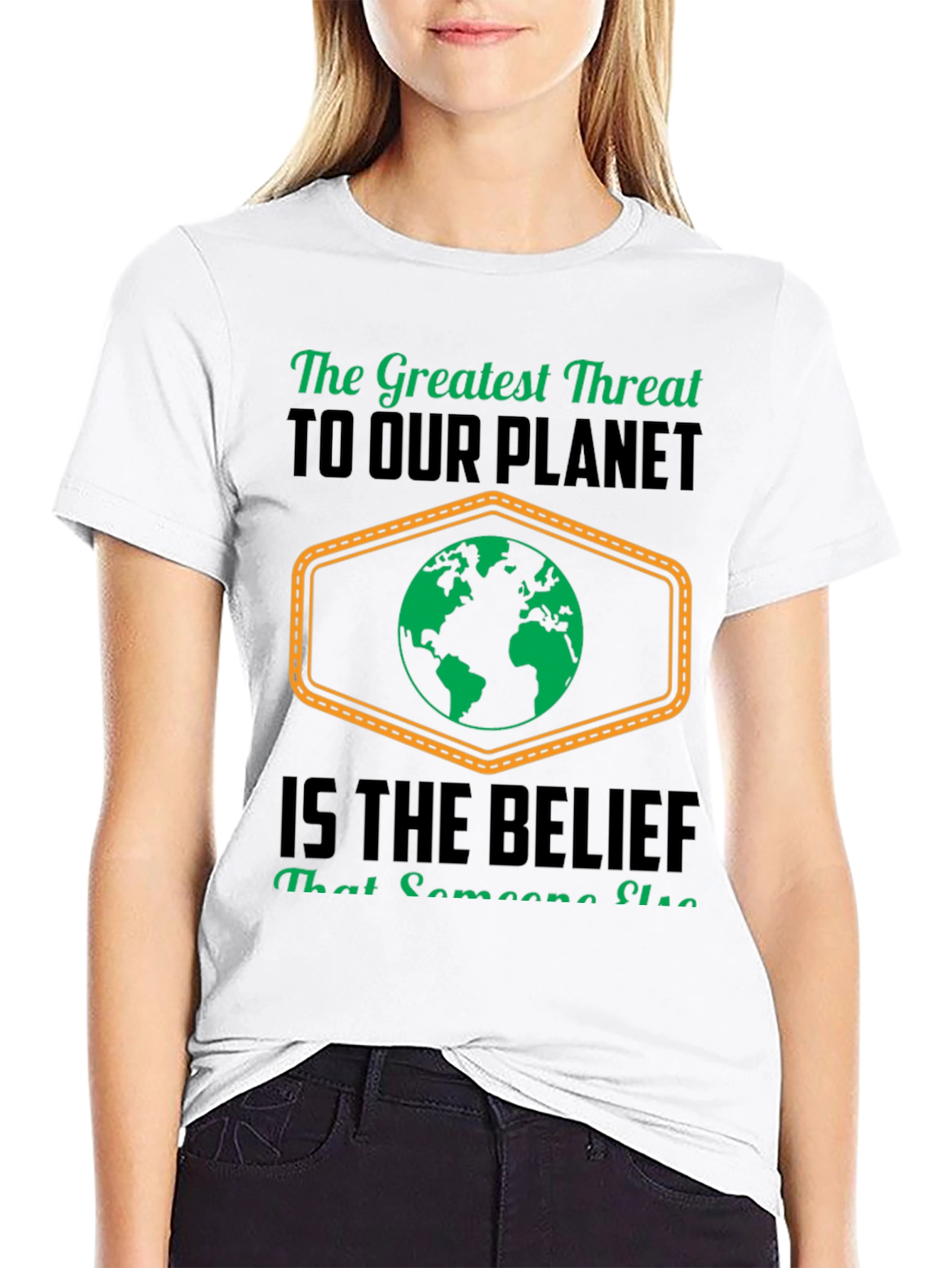 Greatest Threat to Our Planet T-Shirt