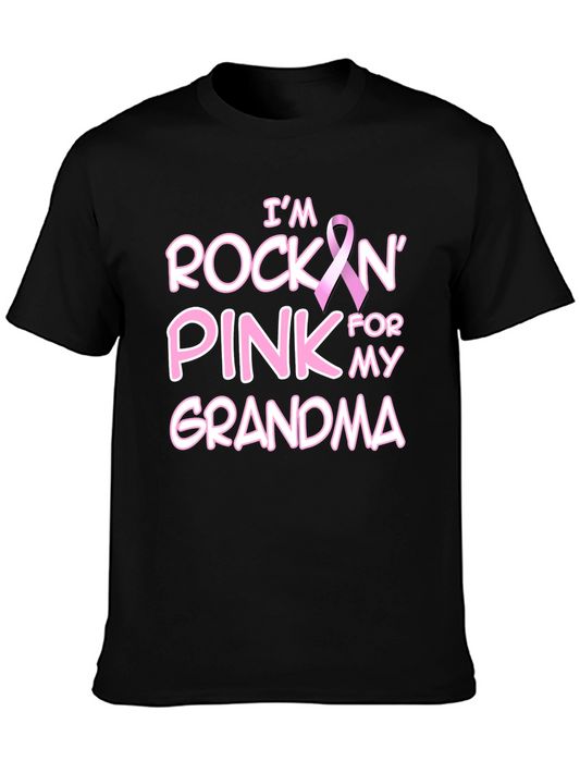 Im Rockin Pink for my Grandma T-Shirt