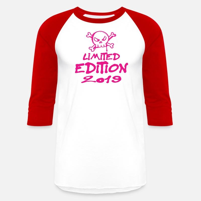 Limited Edition 2019 Birthday 2019 Born