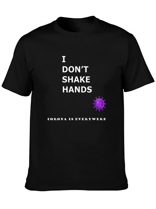 I Dont Shake Hands Corona T-Shirt