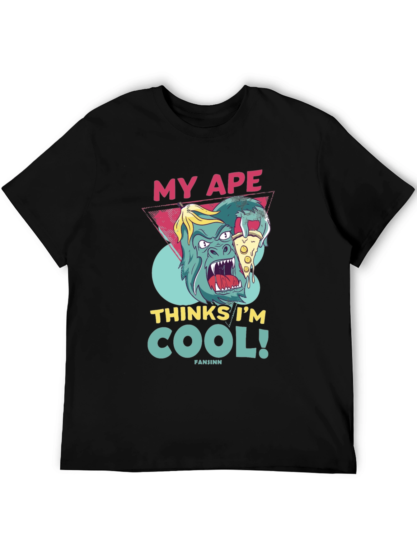 My Ape Thinks Im Cool! Graphic Tee