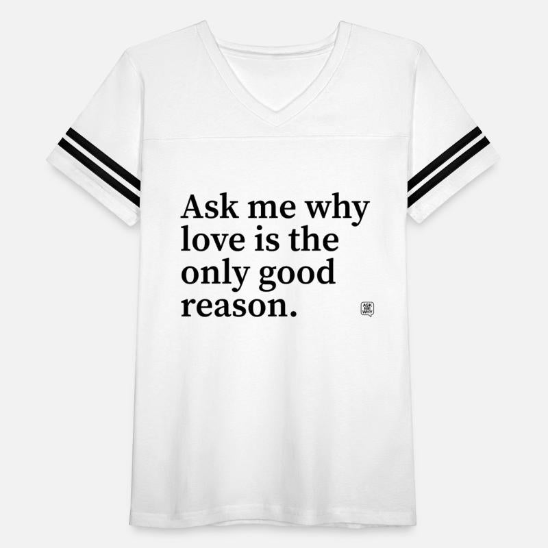 Love is the Only Reason