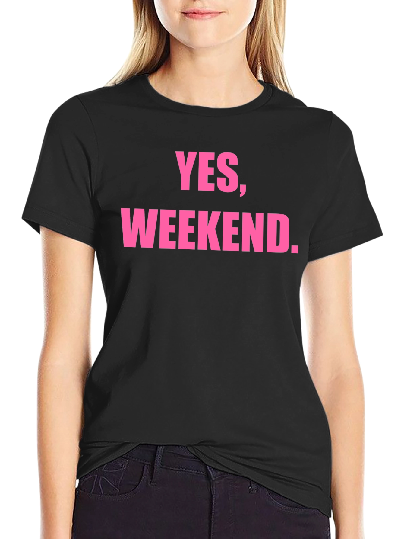 Yes Weekend. Graphic T-Shirt