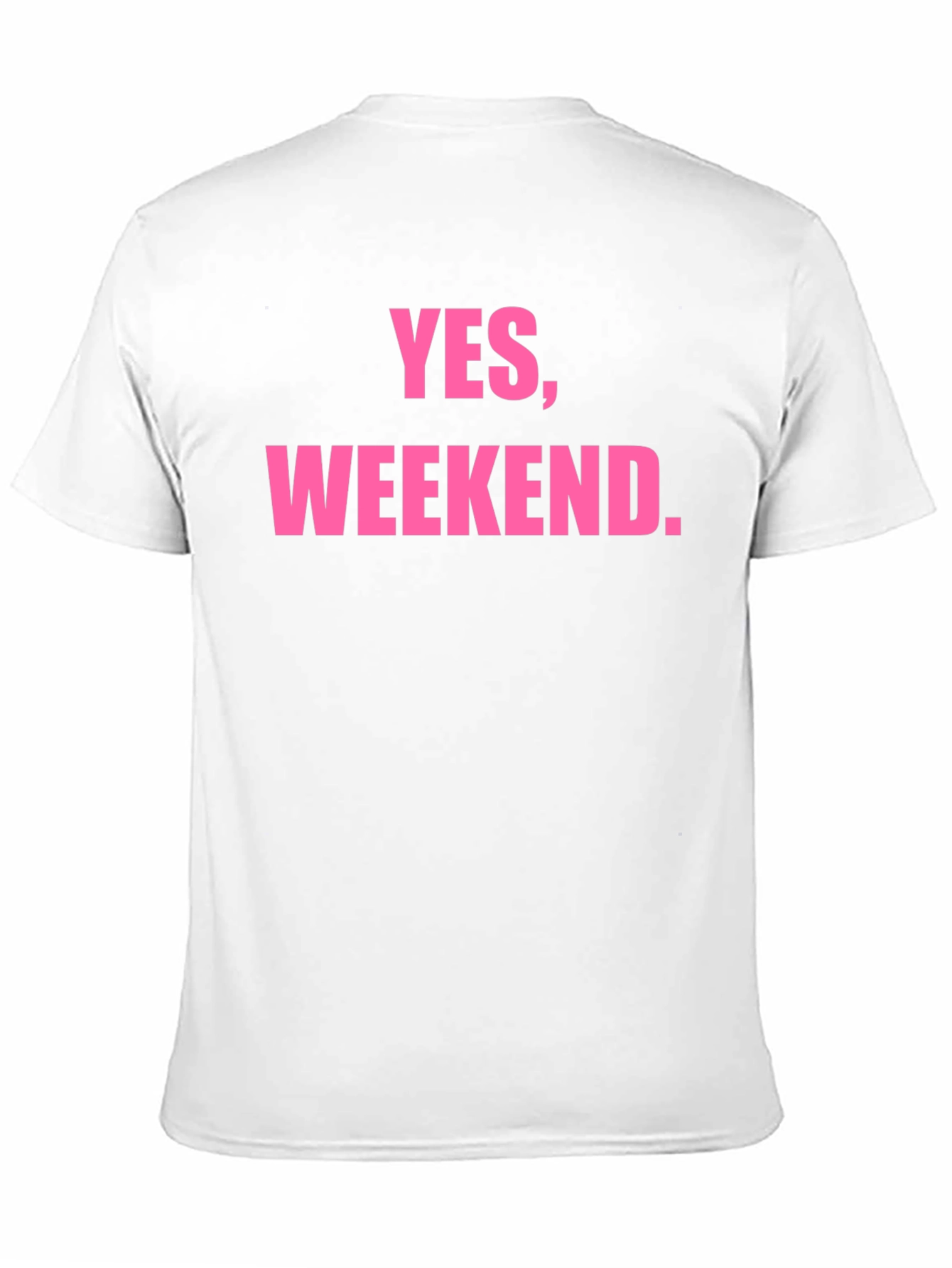 Yes Weekend. Graphic T-Shirt