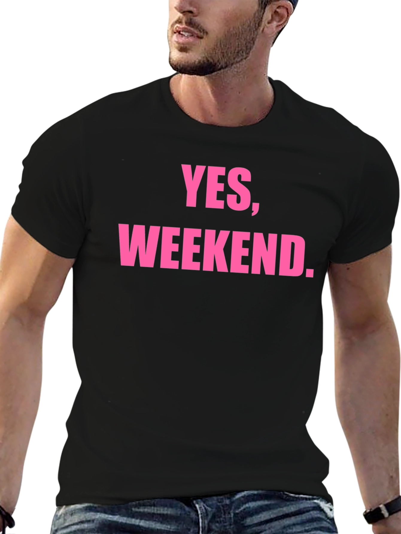 Yes Weekend. Graphic T-Shirt
