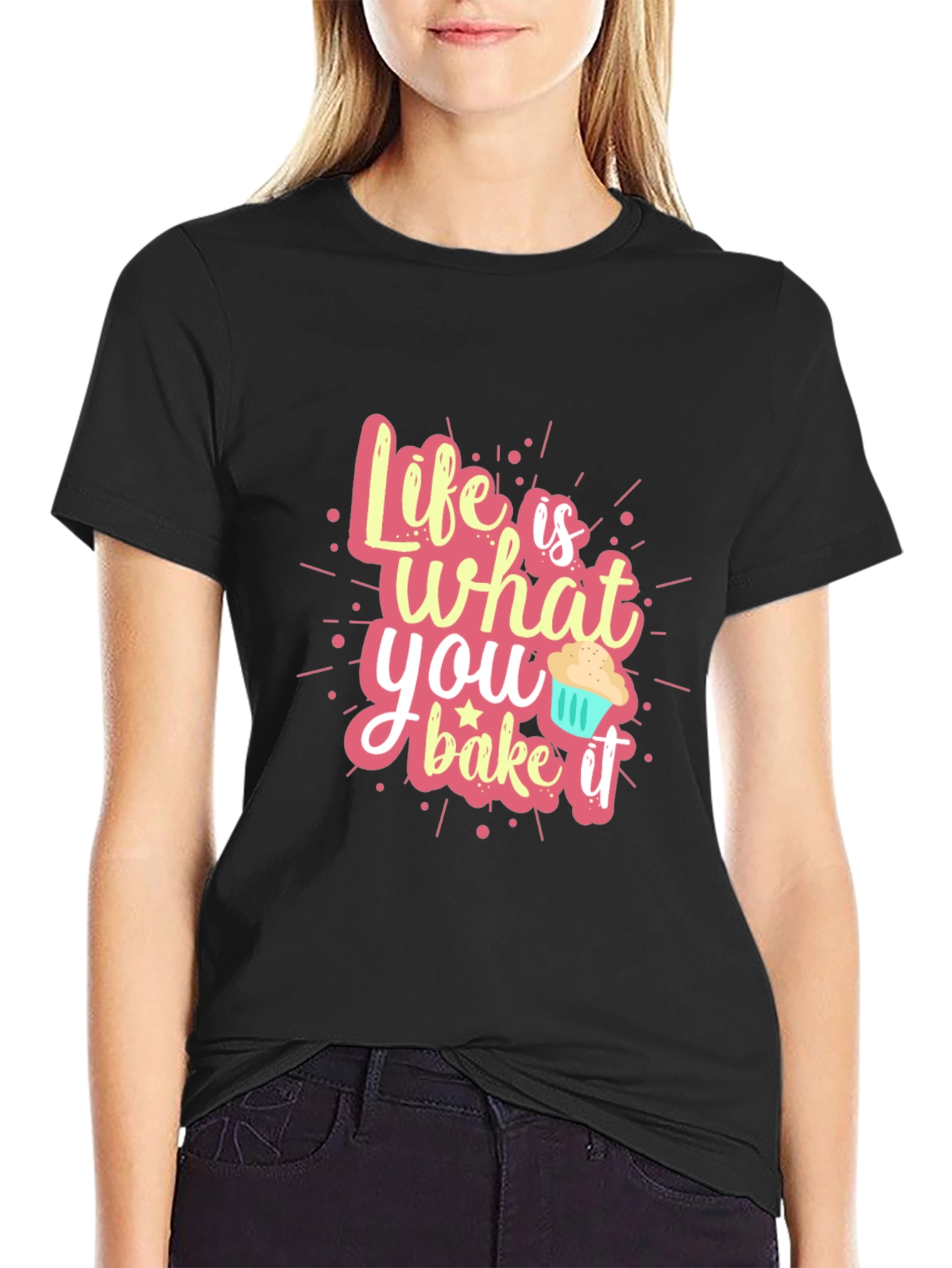 Life is What You Bake It - Graphic Tee