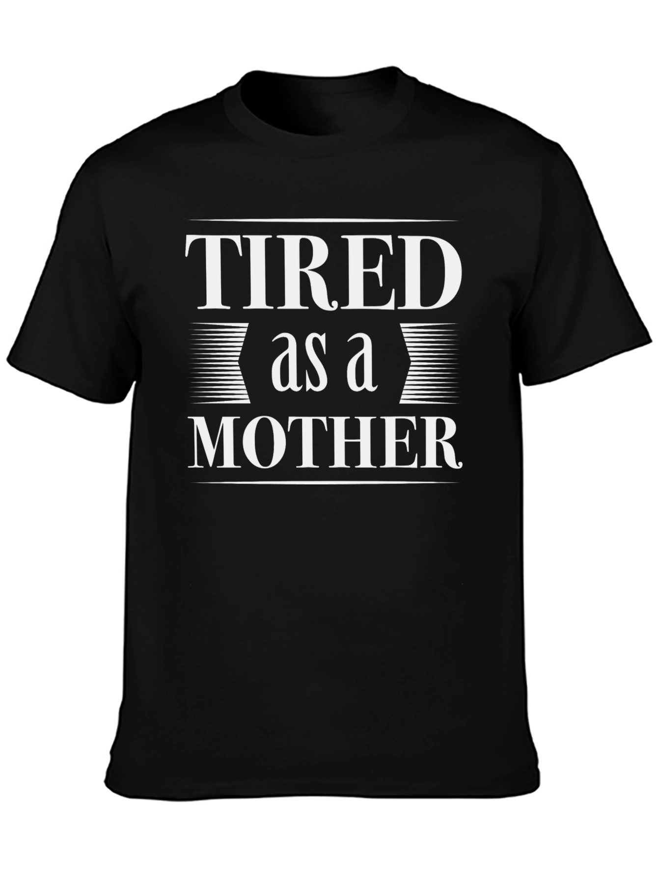 Tired as a Mother Graphic Tee - Black