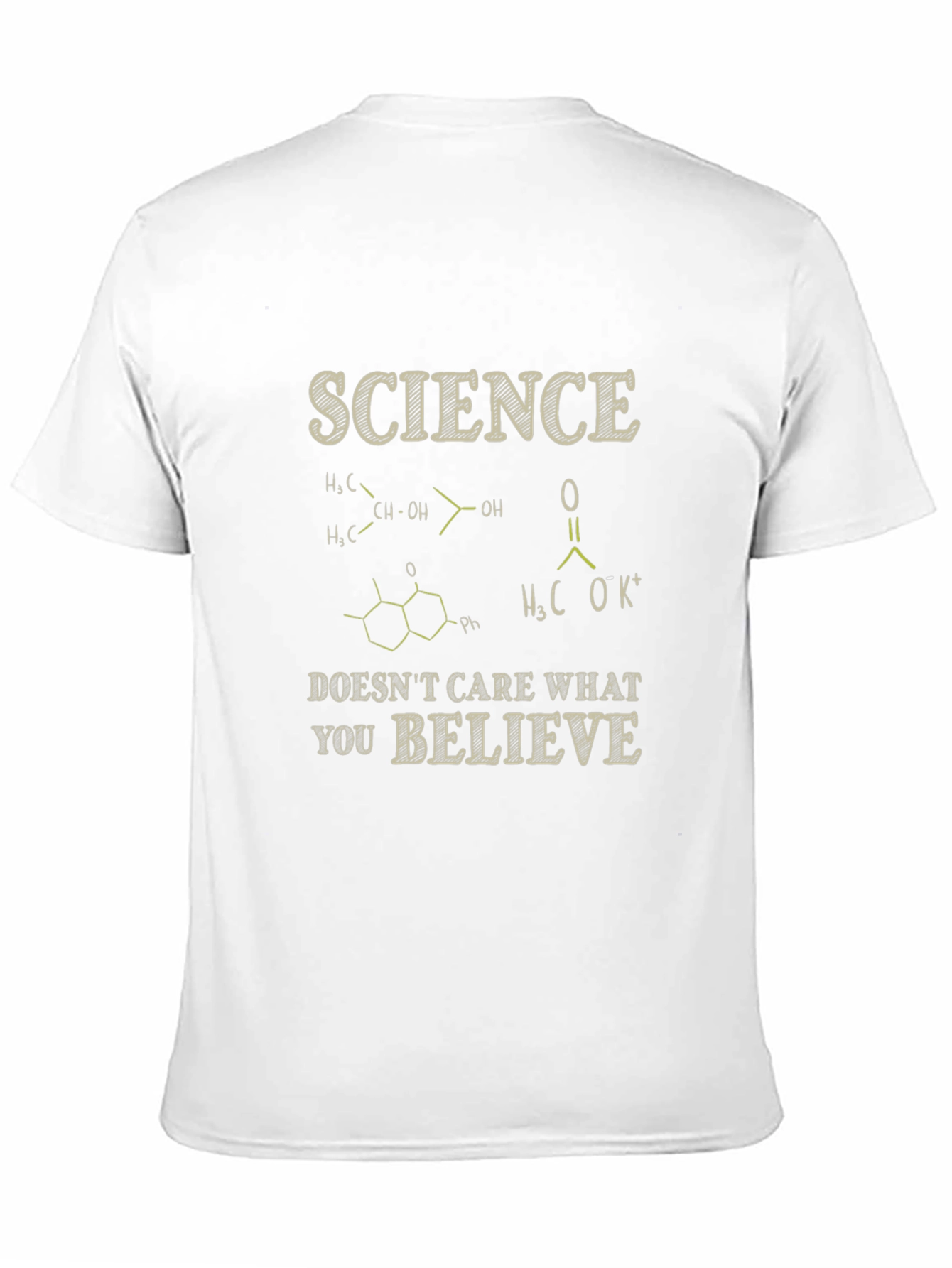 Science Doesnt Care What You Believe T-Shirt