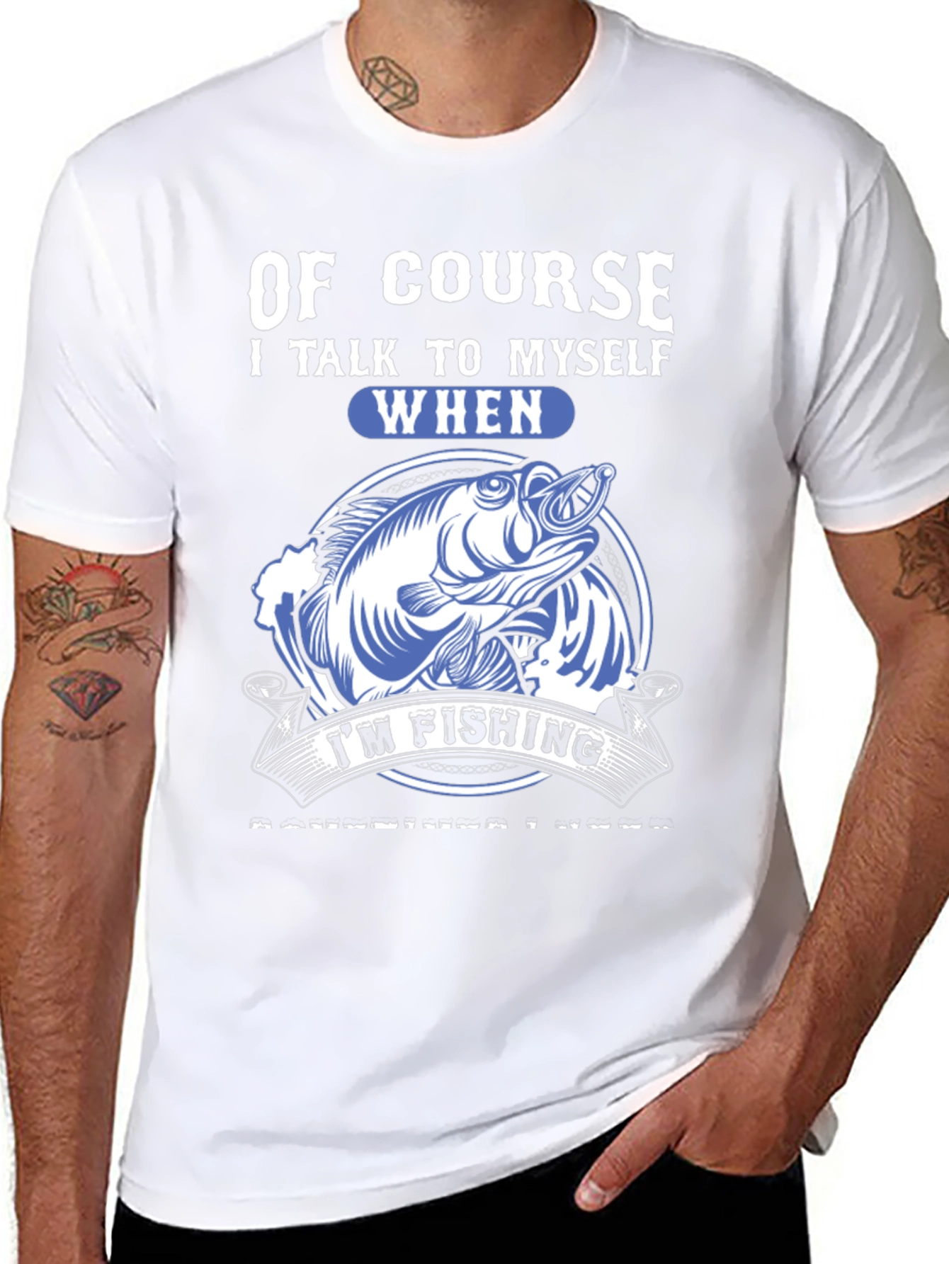 Funny Fishing T-Shirt: Of Course I Talk to Myself