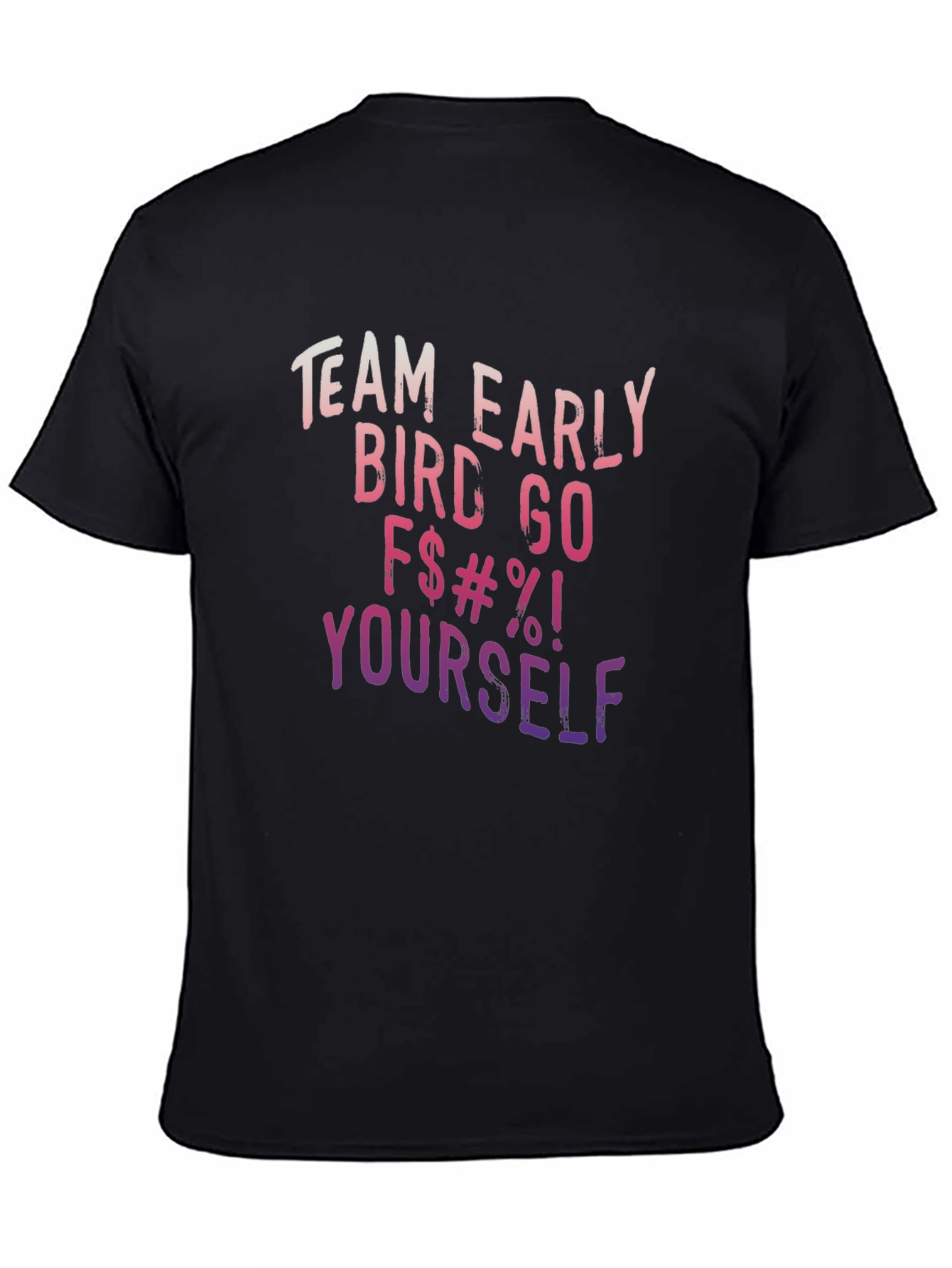 Funny Team Early Bird Graphic T-Shirt