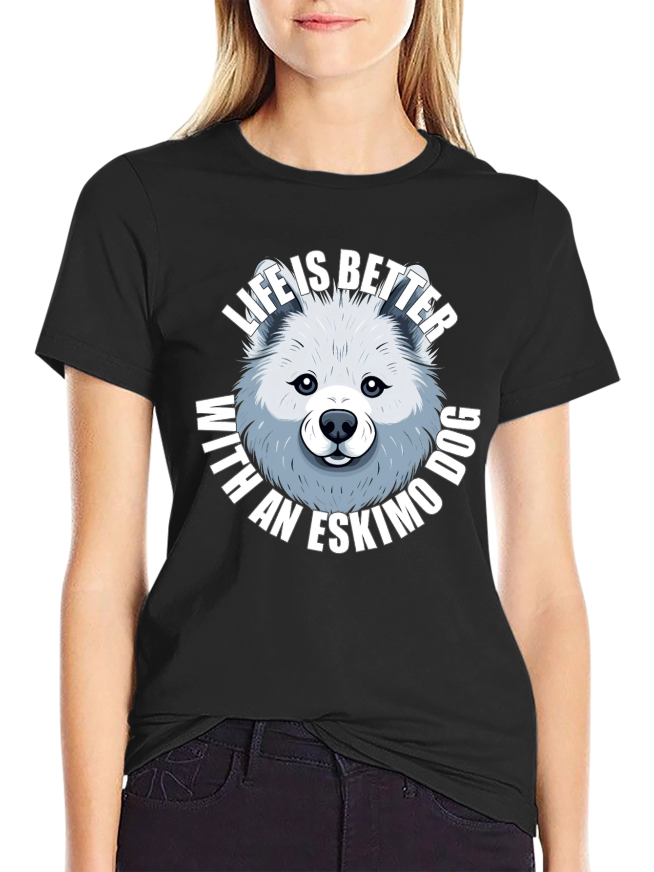 Life is Better with an Eskimo Dog T-Shirt