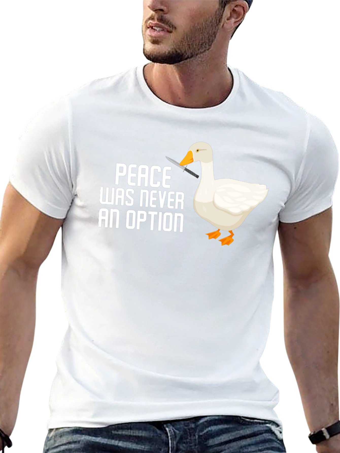 Peace Was Never An Option Goose T-Shirt