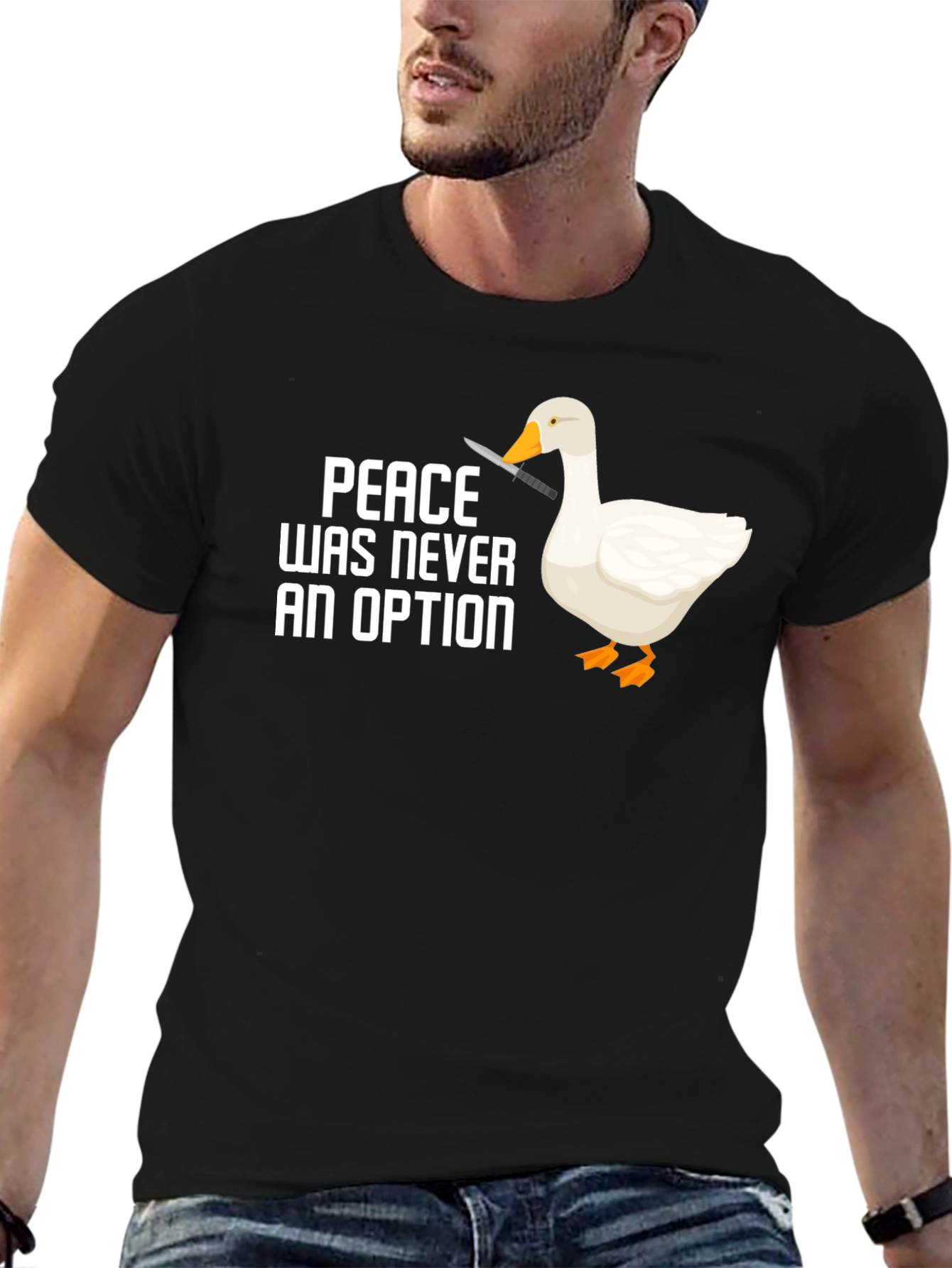 Peace Was Never An Option Goose T-Shirt