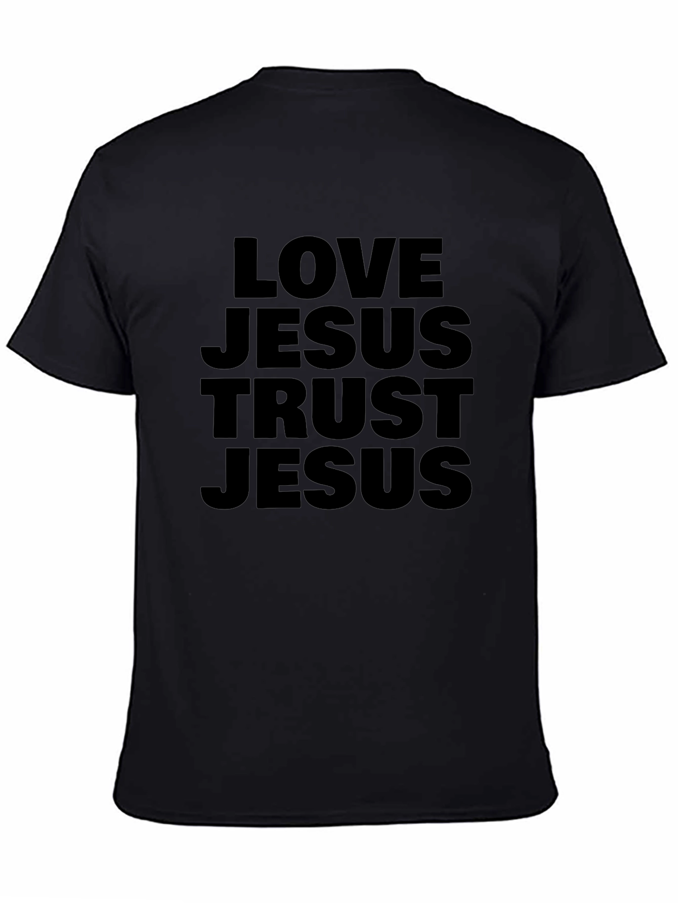 Love Jesus Trust Jesus Black T-Shirt