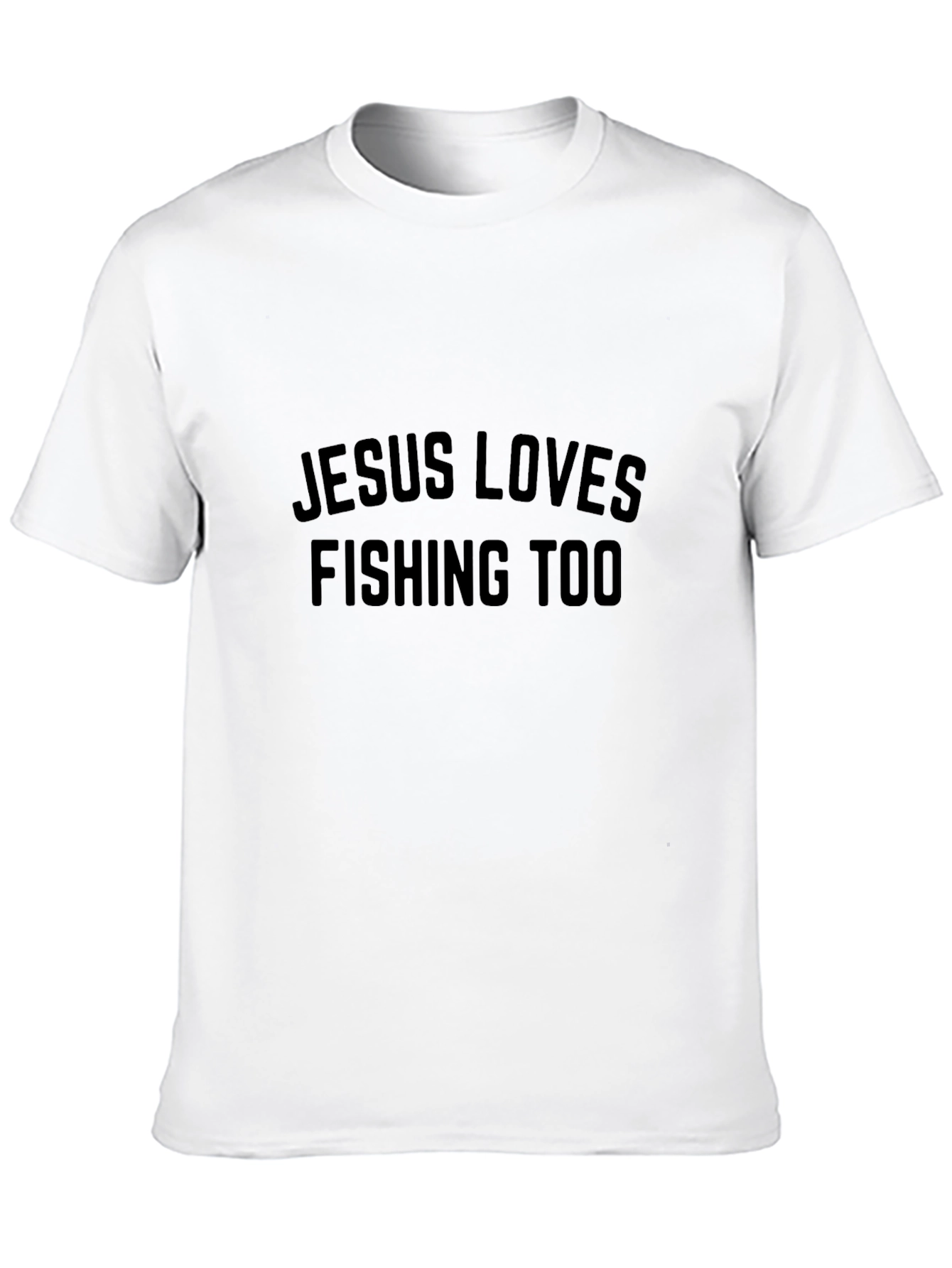 Jesus Loves Fishing Too T-Shirt