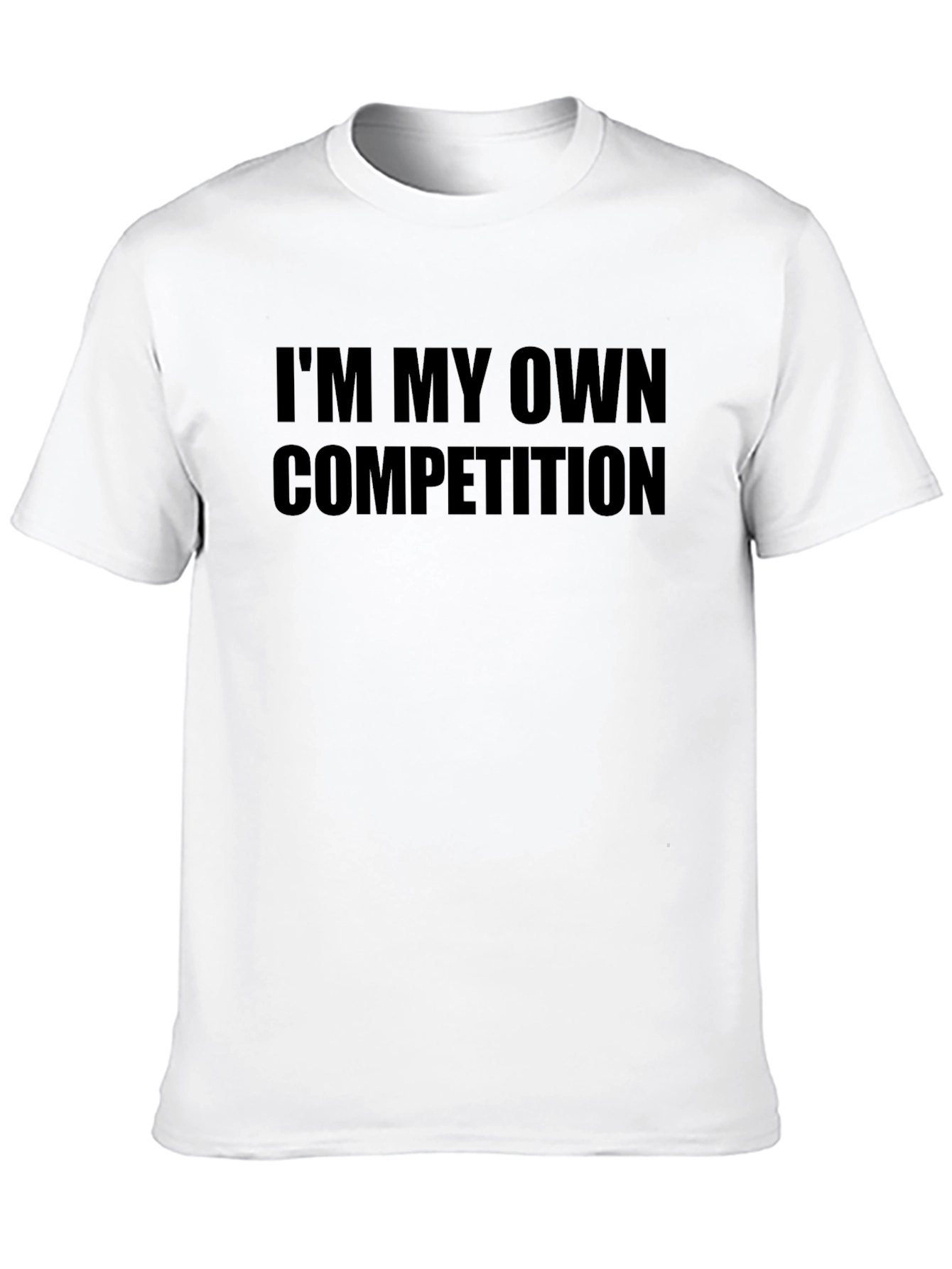 Im My Own Competition T-Shirt - Black