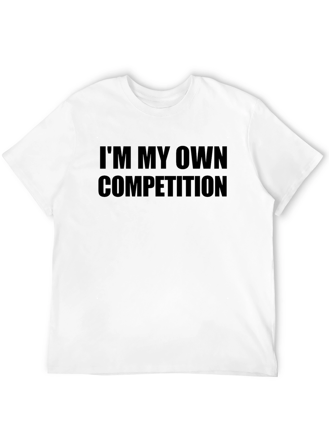 Im My Own Competition T-Shirt - Black