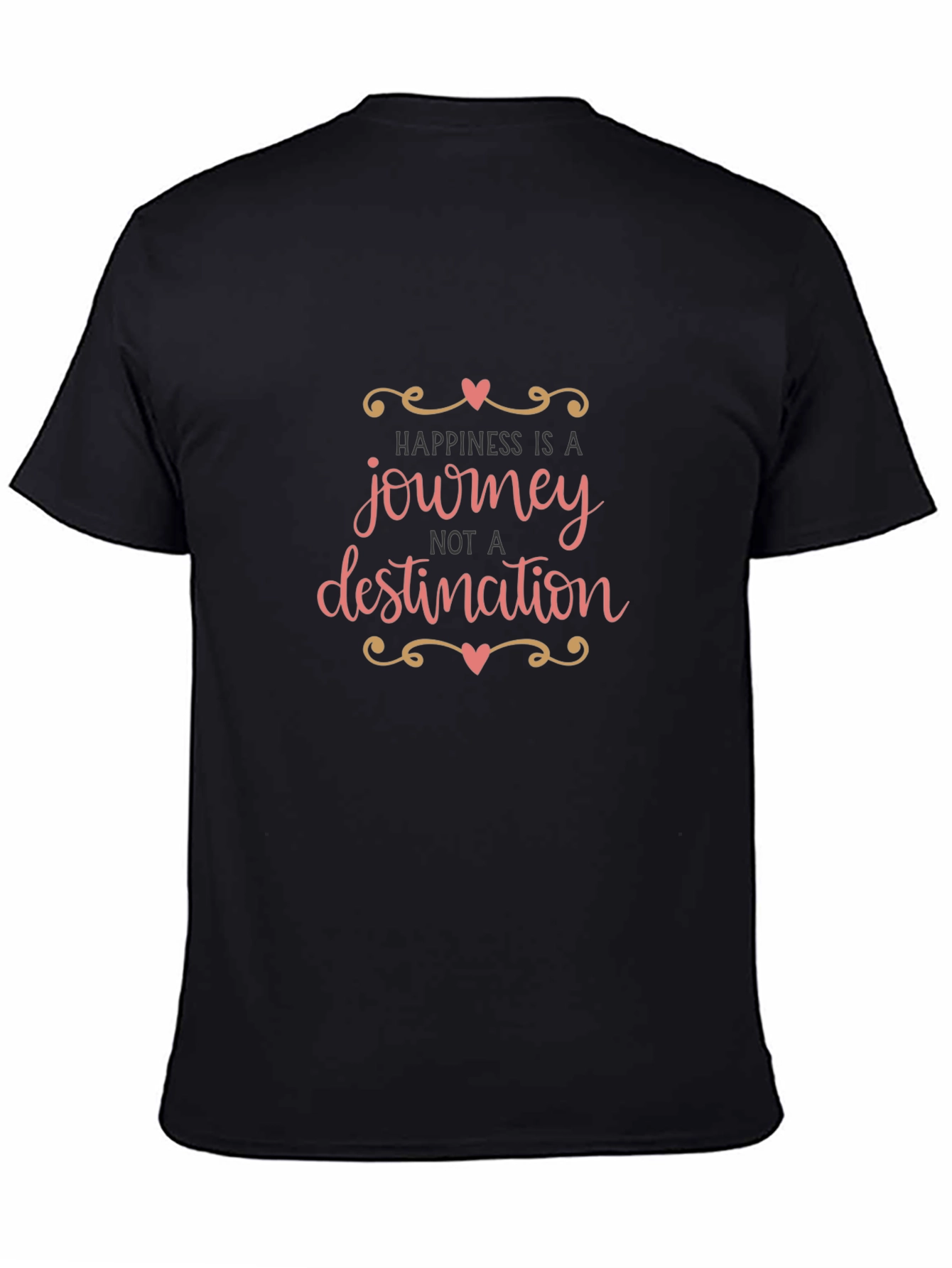 Happiness is a Journey Graphic T-Shirt