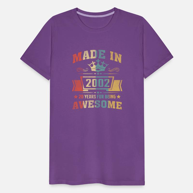 Made In 2002 20 Years Of Being Awesome 20th