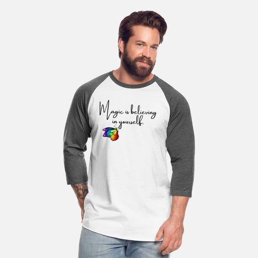 Magic is belive in yourself