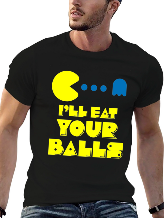 Ill Eat Your Balls Pacman Funny T-Shirt