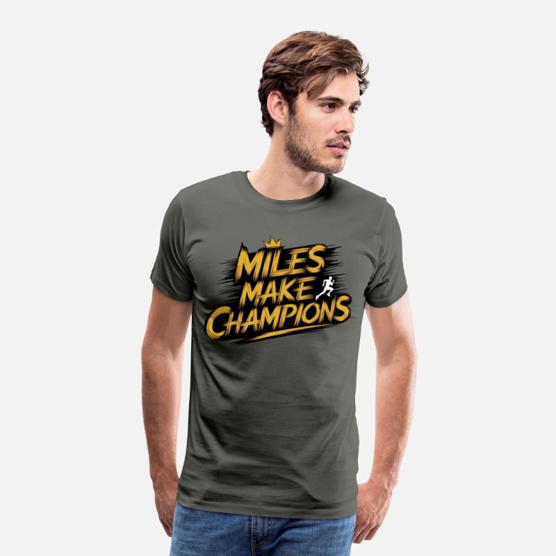 Miles Make Champions - Motivational Sports Design
