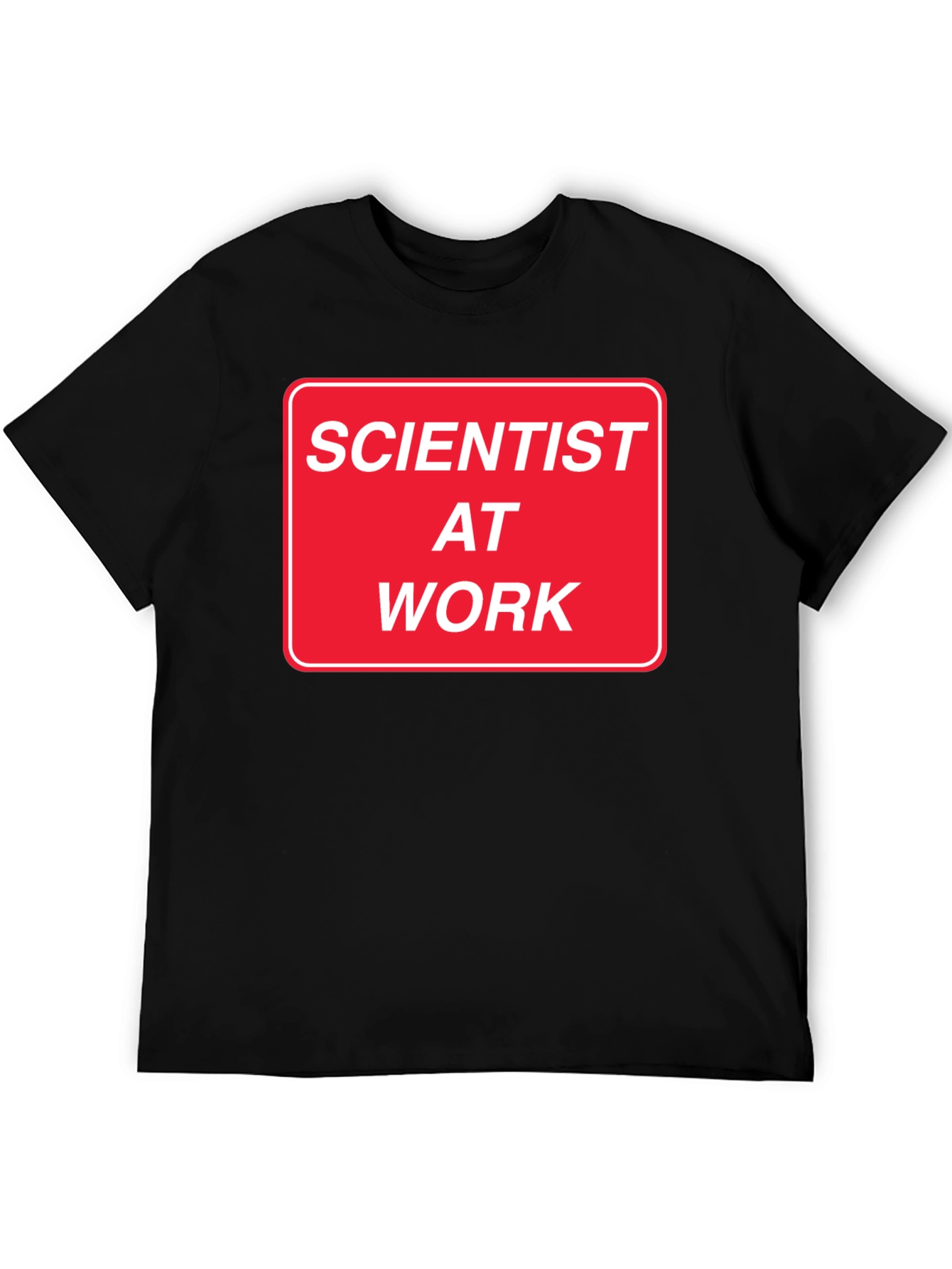 Scientist at Work Novelty T-Shirt