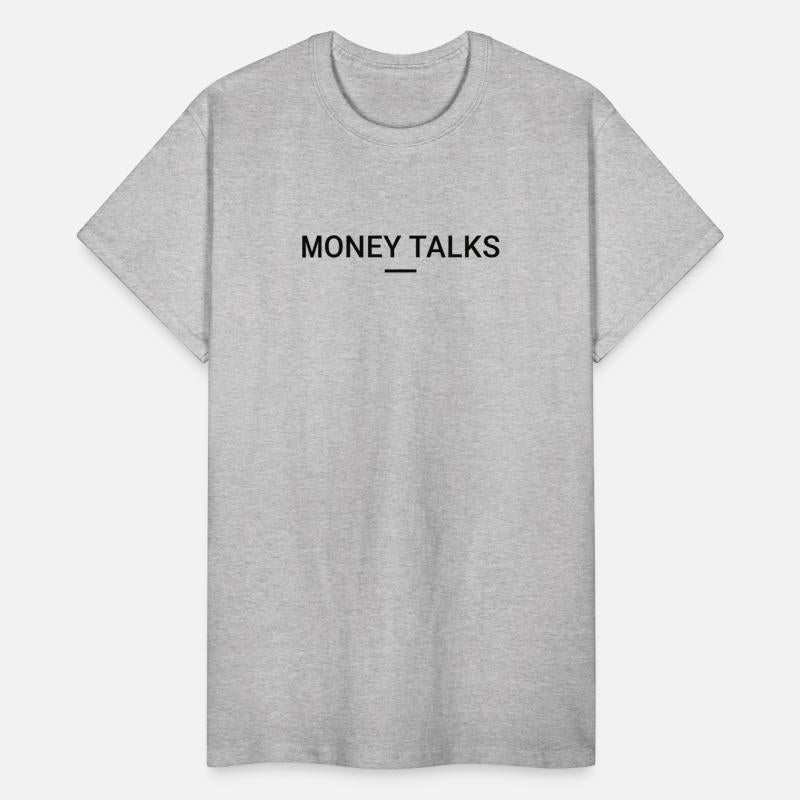 Money Talks Bold Statement Tee