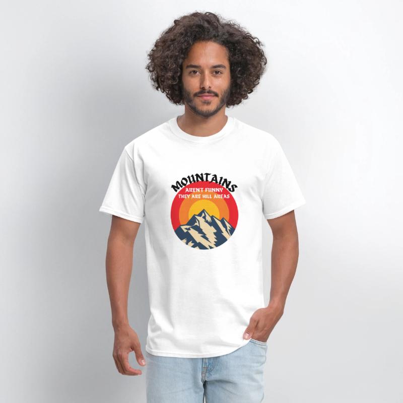 Mountains Aren't Funny They Are Hill Areas