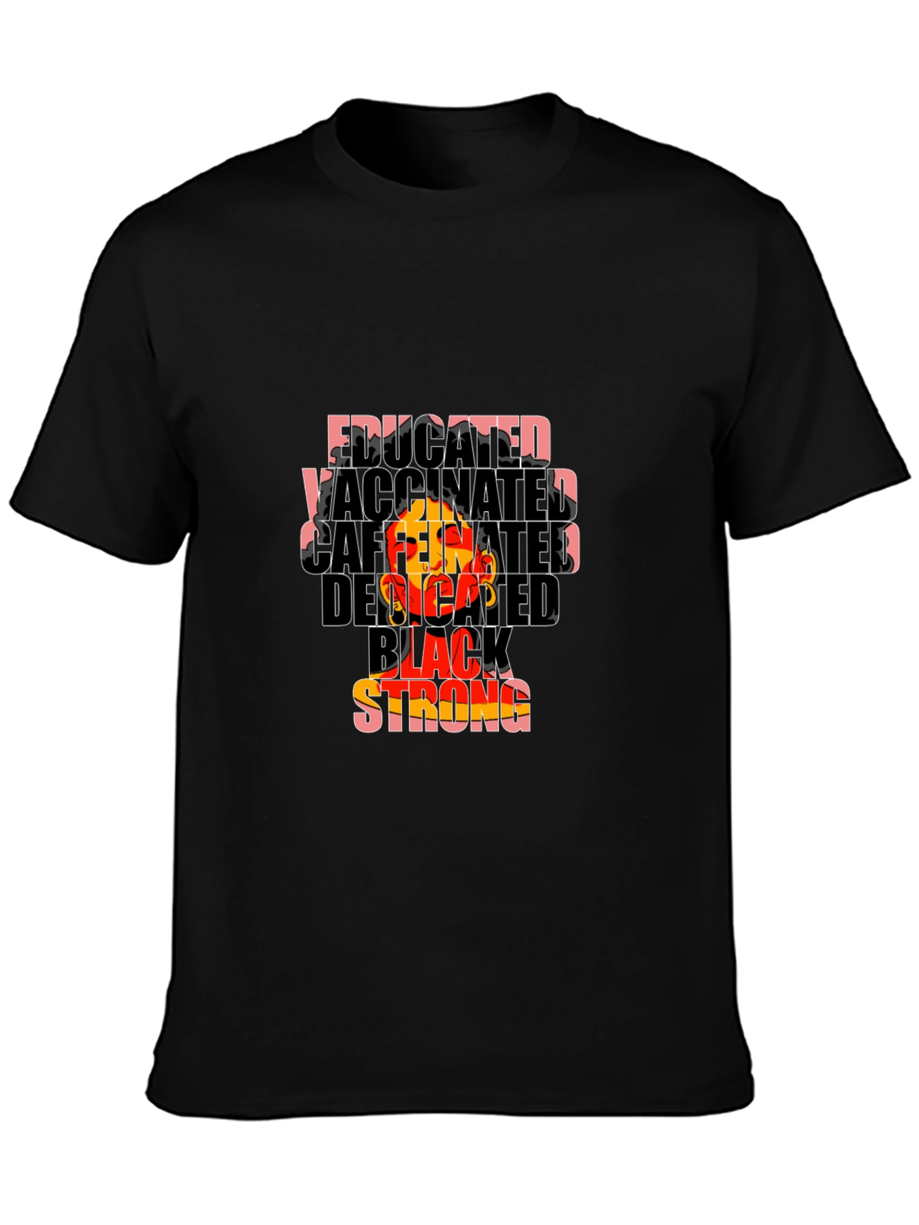 Educated Vaccinated Black Strong Graphic Tee
