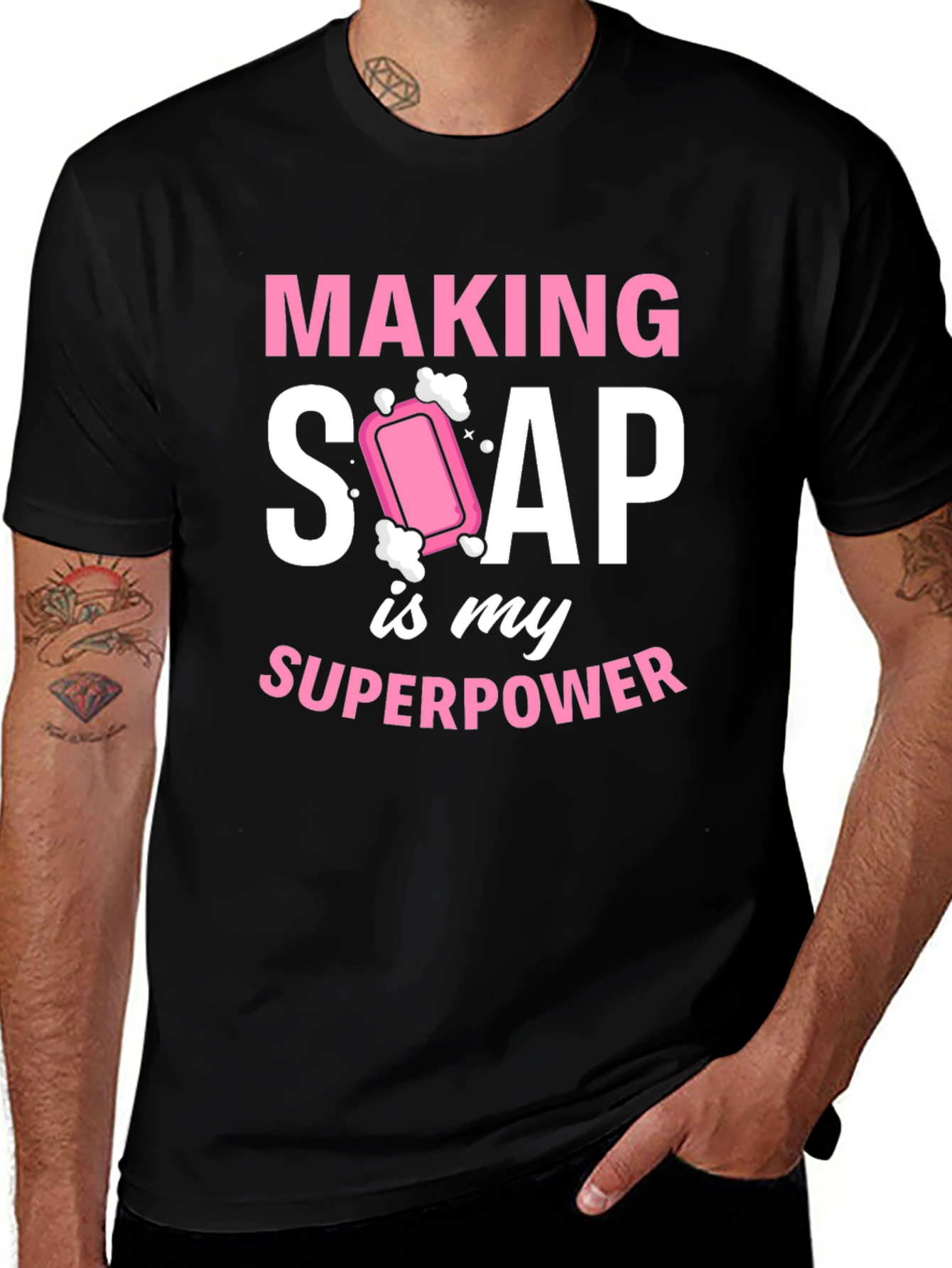 Making Soap Is My Superpower Funny T-Shirt