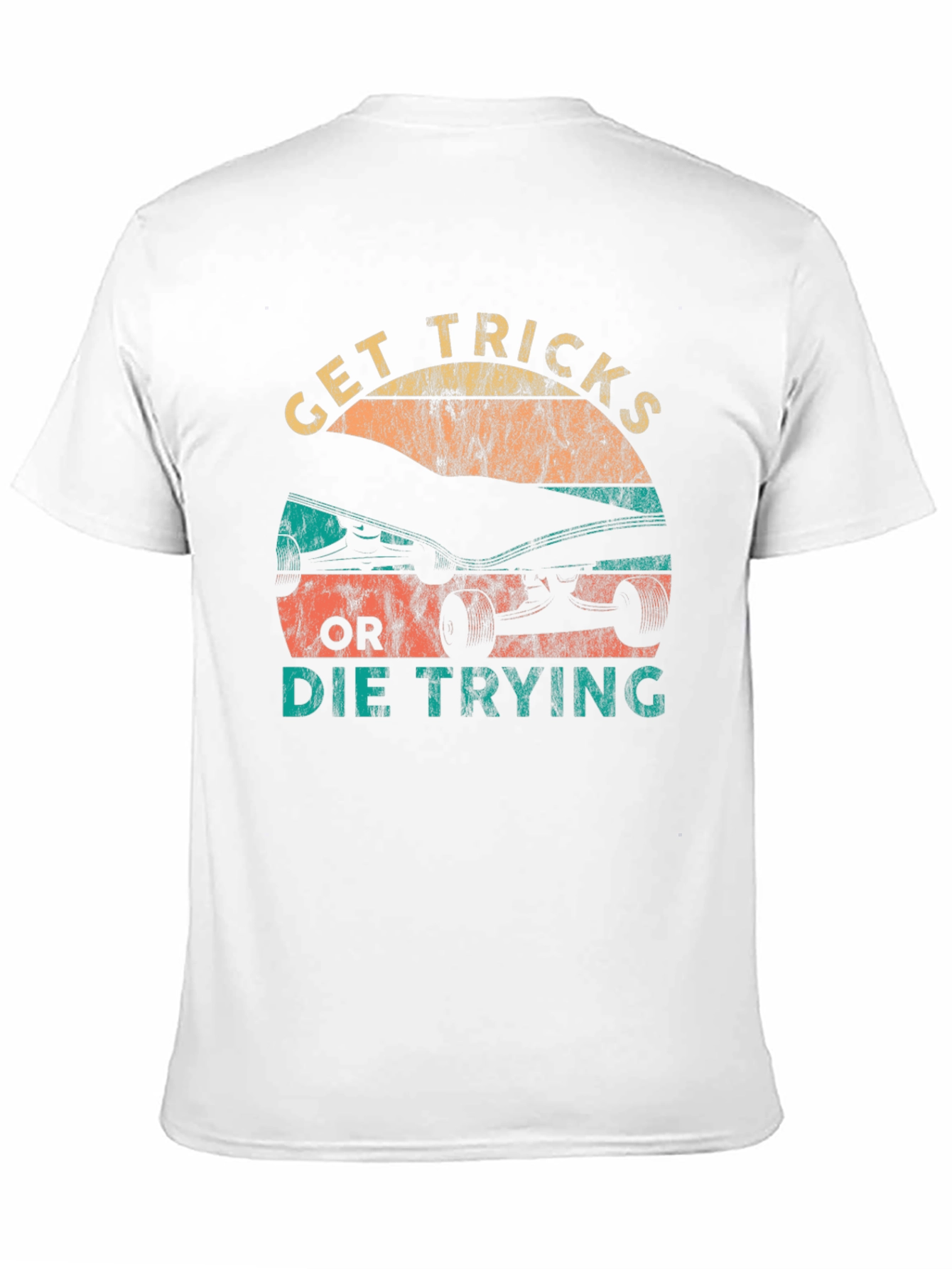 Get Tricks or Die Trying Graphic Tee