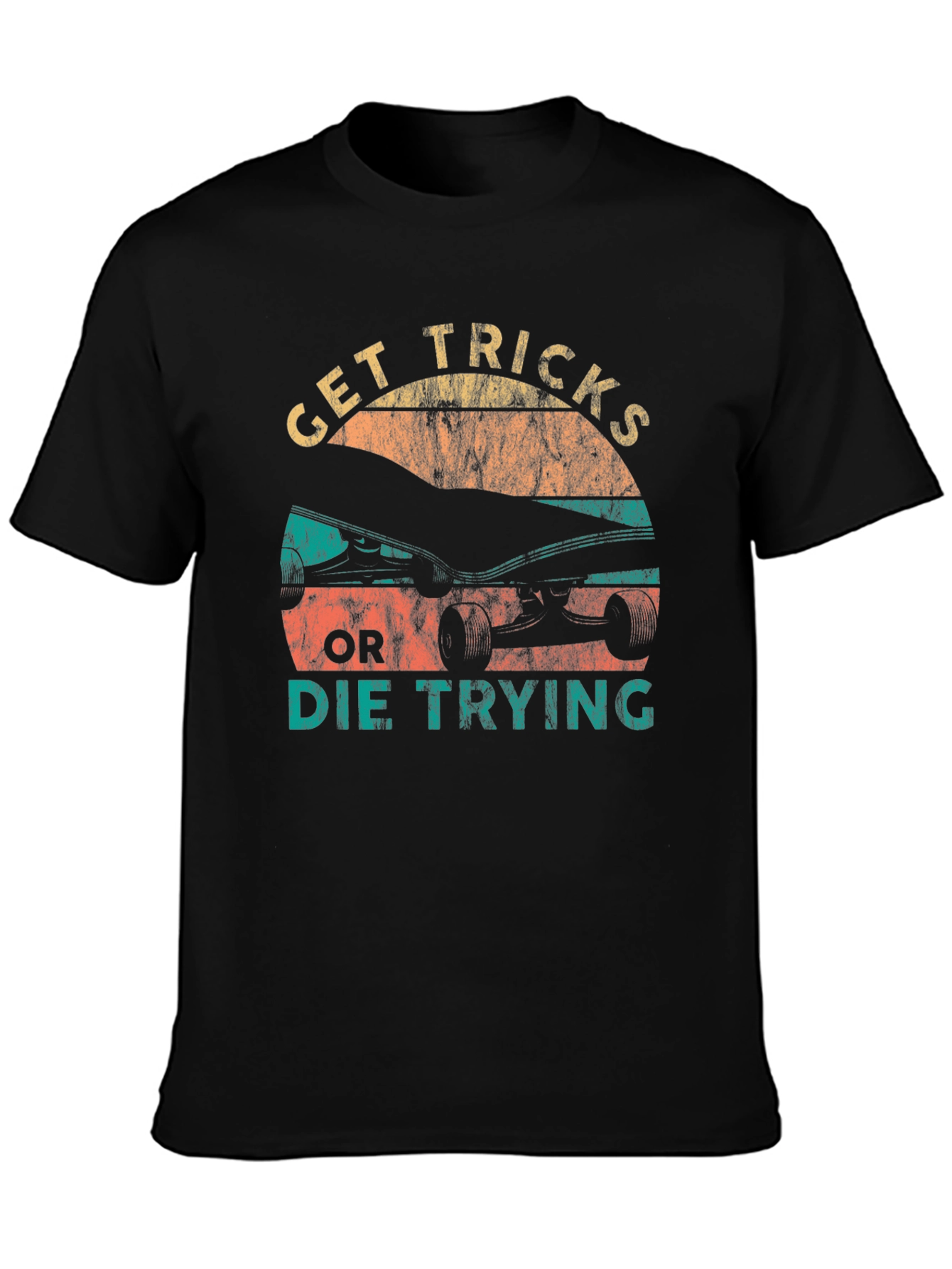 Get Tricks or Die Trying Graphic Tee