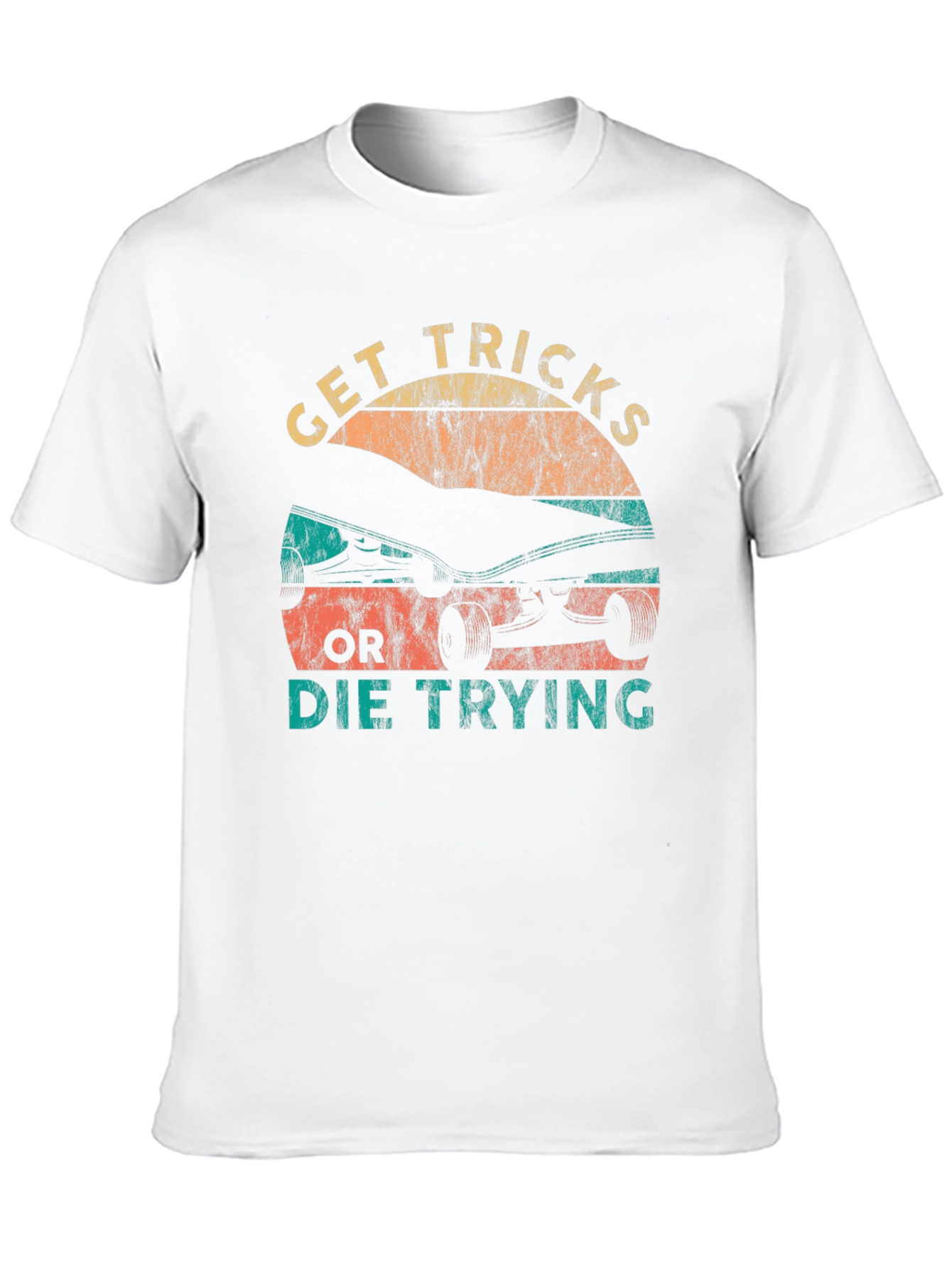 Get Tricks or Die Trying Graphic Tee