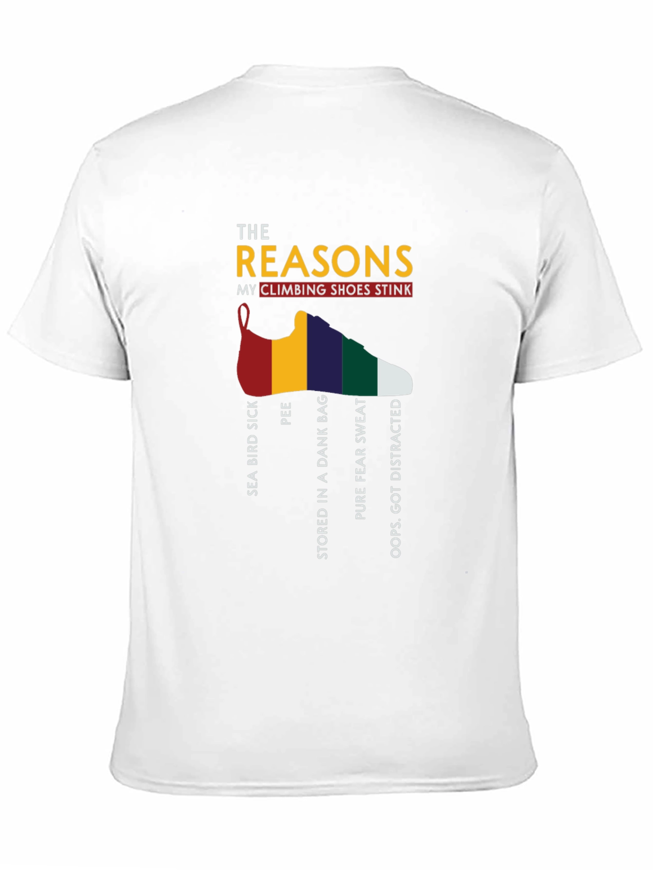 Climbing Shoe Stink Reasons T-Shirt Funny Gift