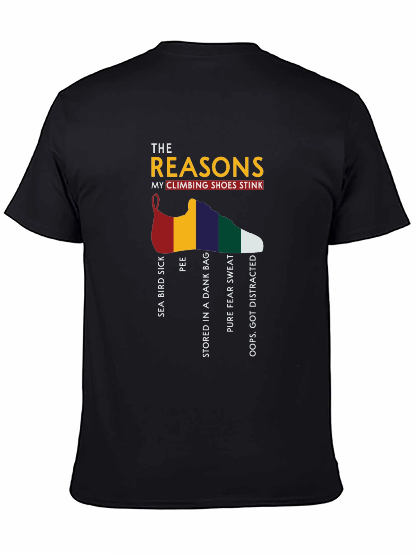 Climbing Shoe Stink Reasons T-Shirt Funny Gift