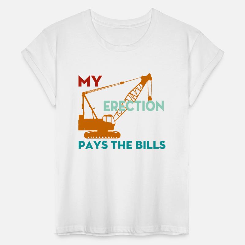 My Erection Pays The Bills