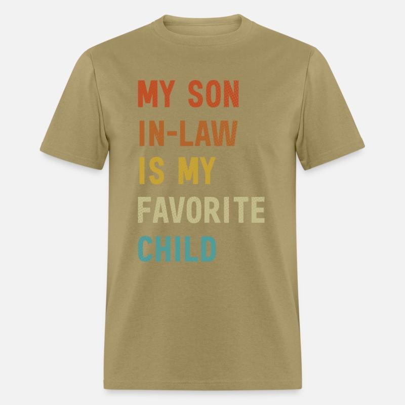 My Son In Law Is My Favorite Child Funny Family