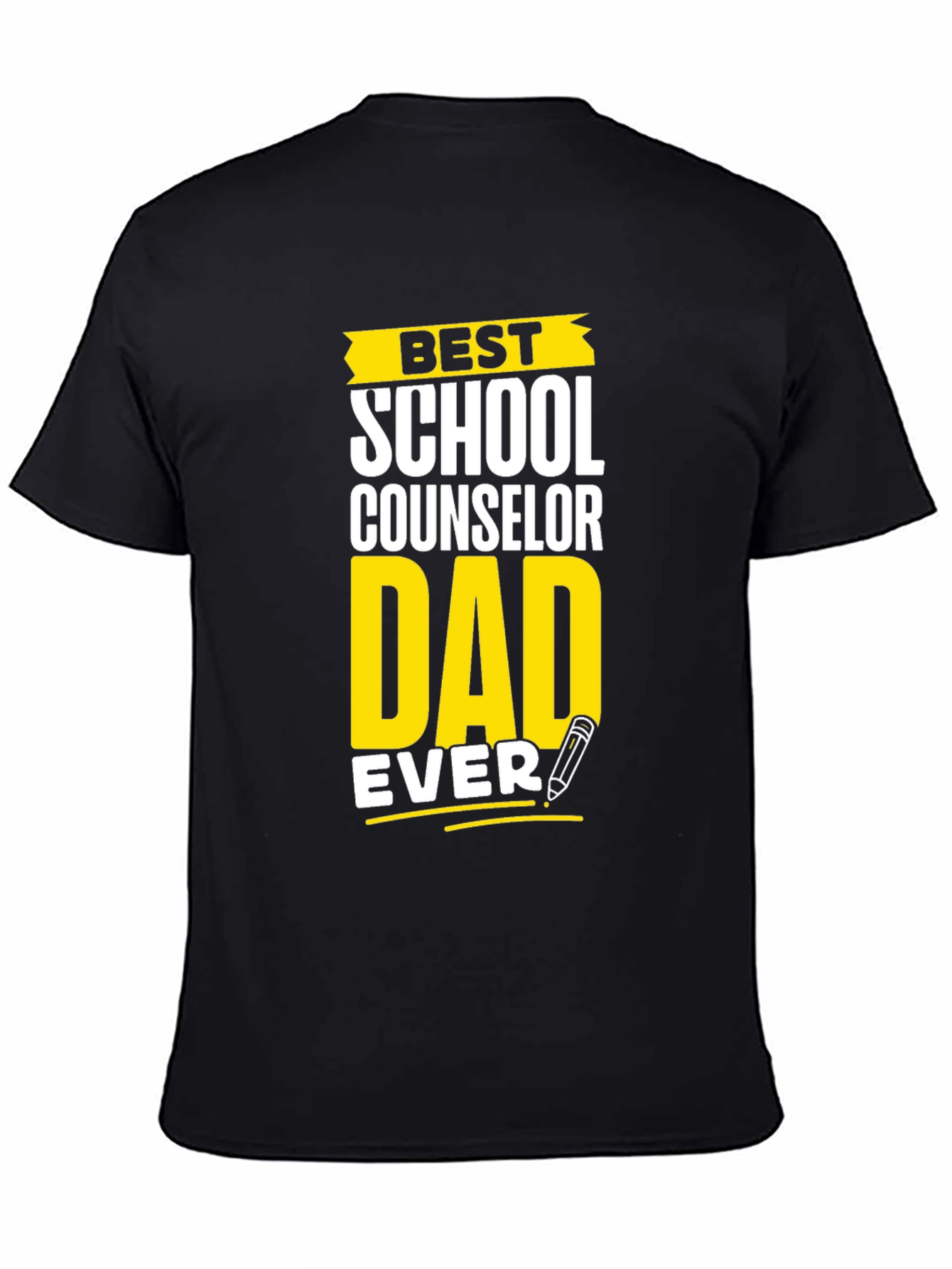 Best School Counselor Dad Ever Graphic T-Shirt