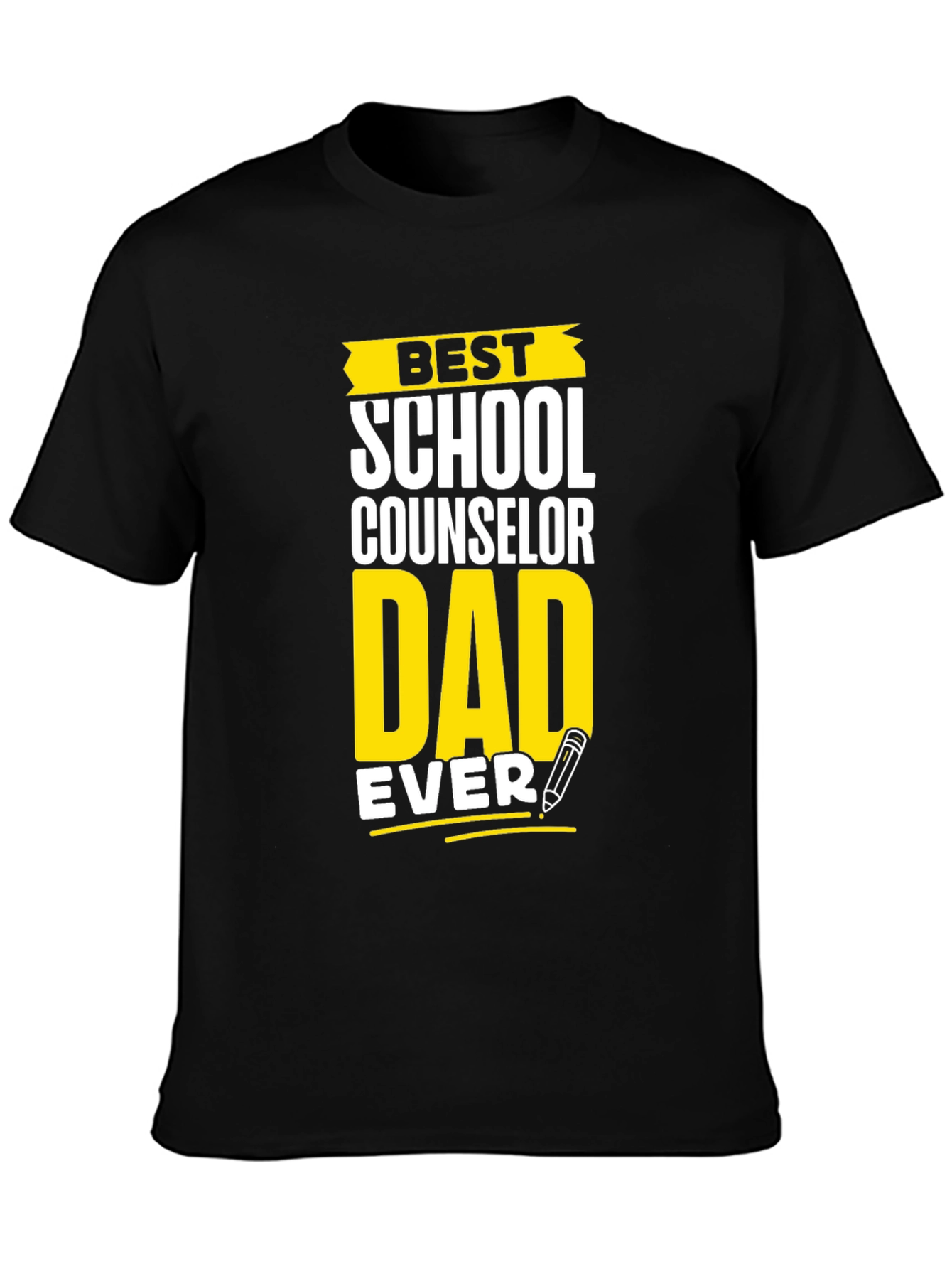 Best School Counselor Dad Ever Graphic T-Shirt