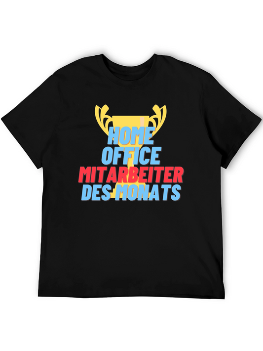 Home Office Employee of the Month T-Shirt