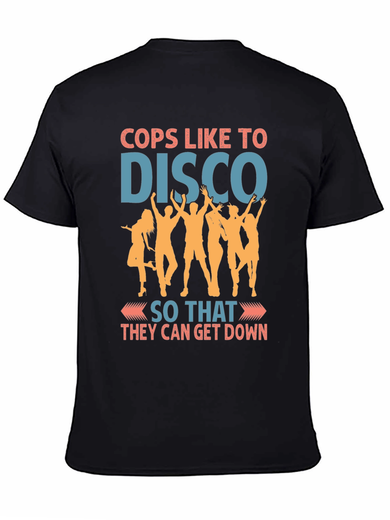 Cops Like to Disco Graphic Tee