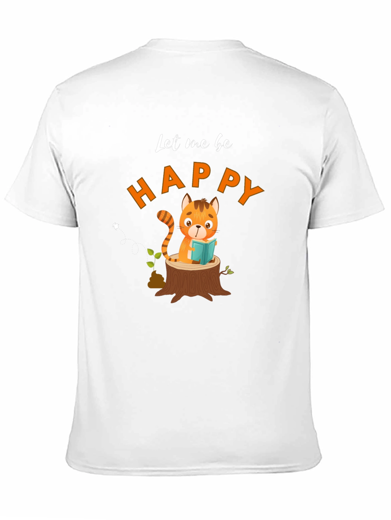Let Me Be Happy Black T-Shirt