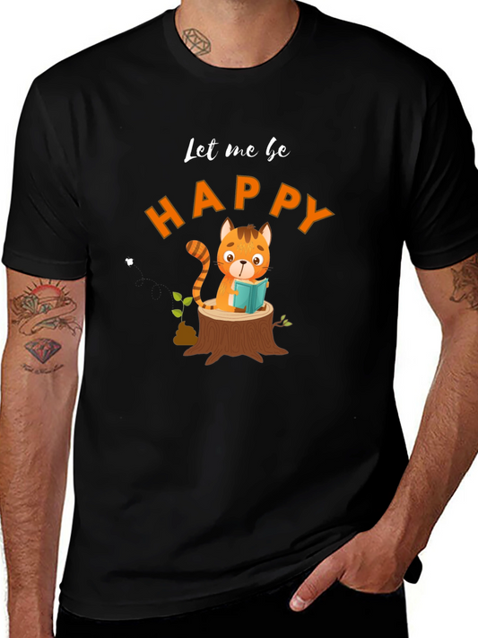 Let Me Be Happy Black T-Shirt