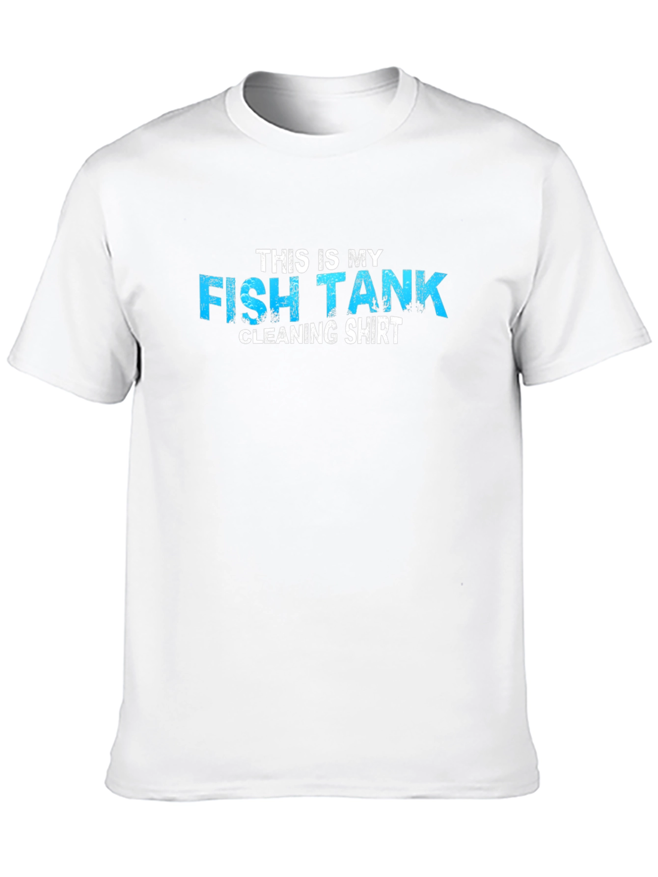 Funny Fish Tank Cleaning Shirt