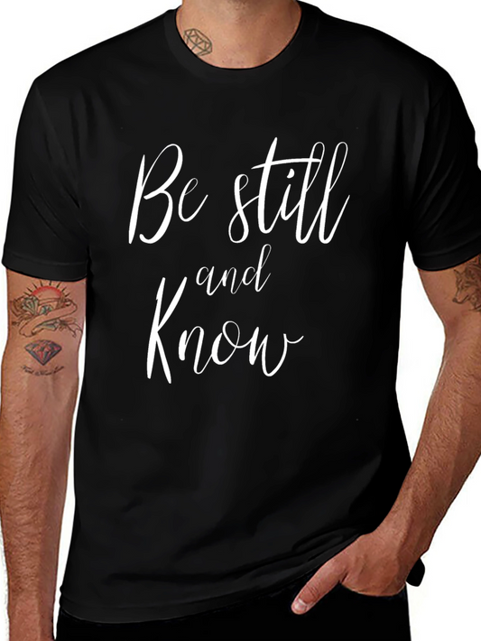Be Still and Know Black T-Shirt