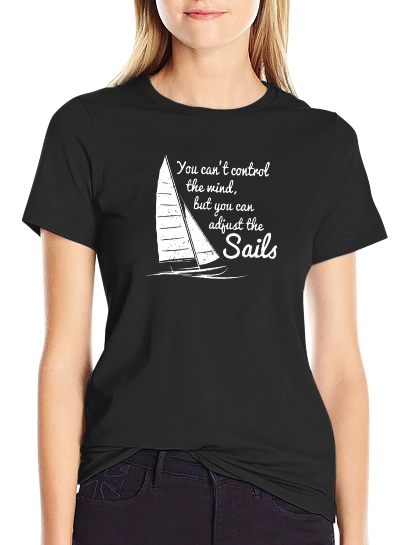Sailboat T-Shirt: Adjust the Sails Motivational Tee