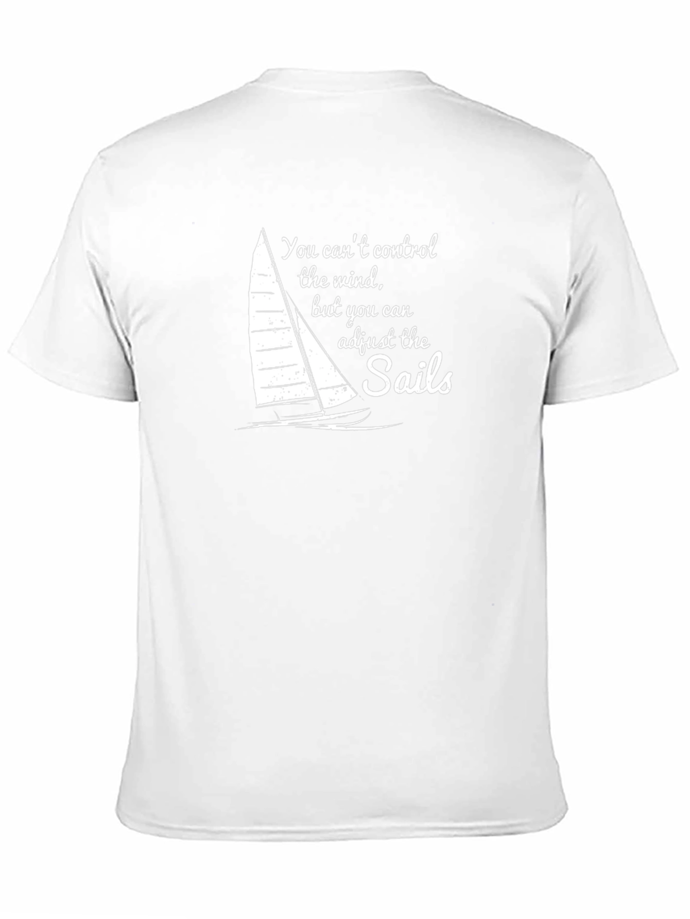 Sailboat T-Shirt: Adjust the Sails Motivational Tee